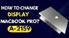 How To Change Display Macbook Pro A 2159 Screen Change Azizi Technologies