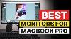 Top 3 Best Monitors For Macbook Pro In 2022